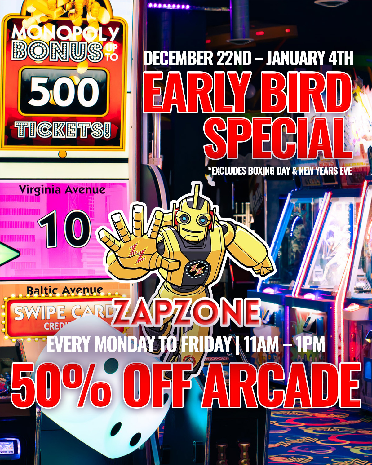 8EarlyBirdPromo1222 - Pricing & Promos - Zap Zone Family Fun Centre