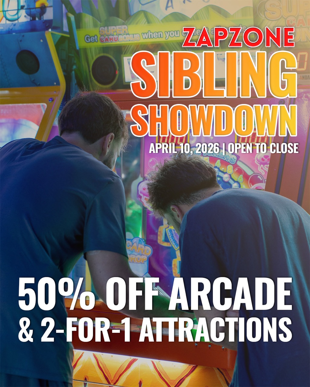 Sibling Showdown Promo Large - Pricing & Promos - Zap Zone Family Fun Centre